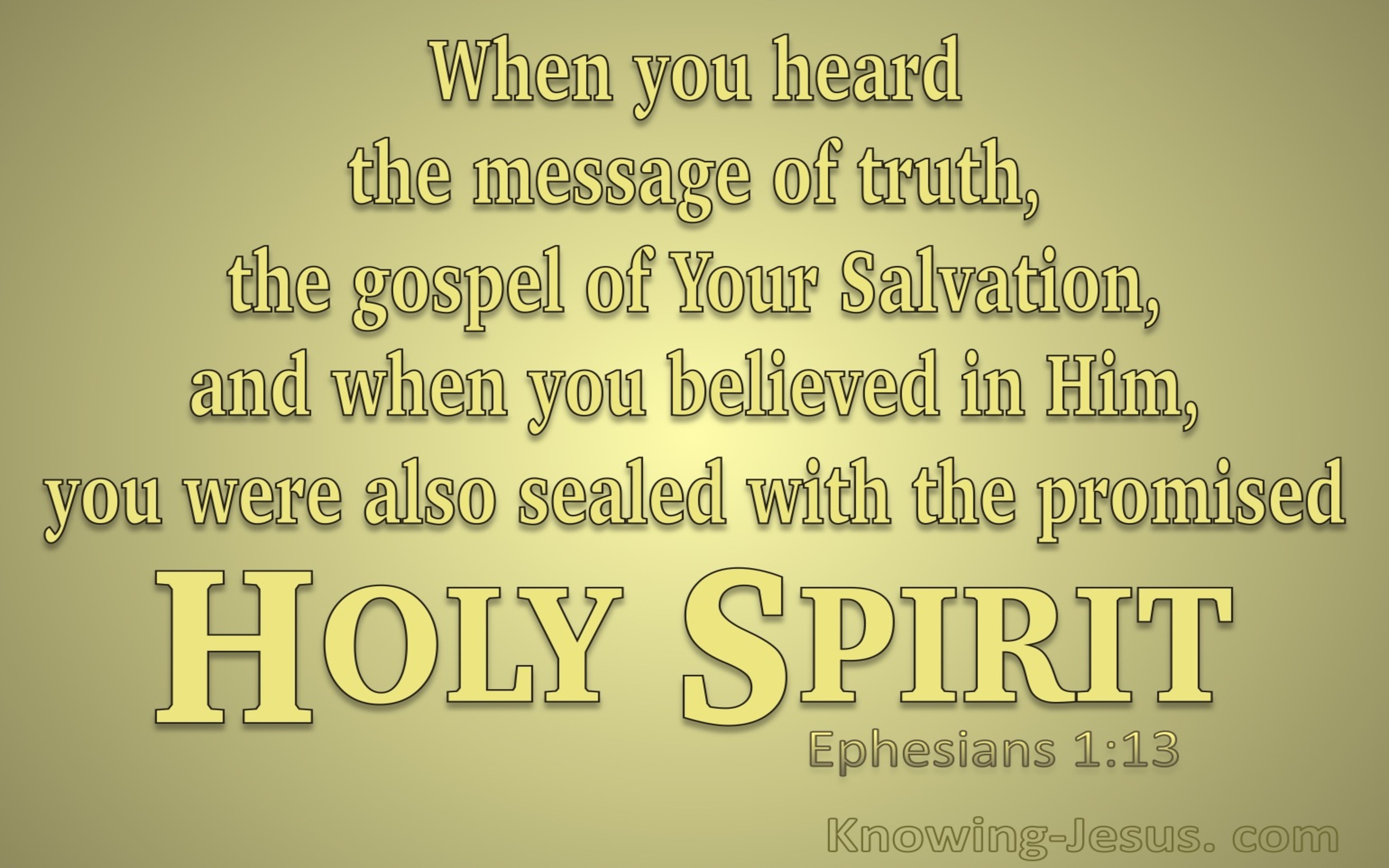 Ephesians 1:13 Sealed With The Holy Spirit (gold)